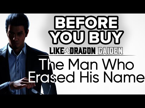 Like A Dragon Gaiden: The Man Who Erased His Name - 13 Things To Know Before You Buy
