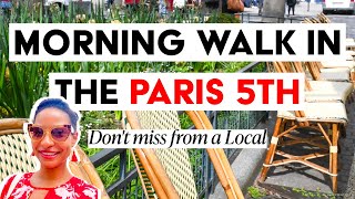 Morning Paris Walk in the 5th: Local Recommends What to See and Do