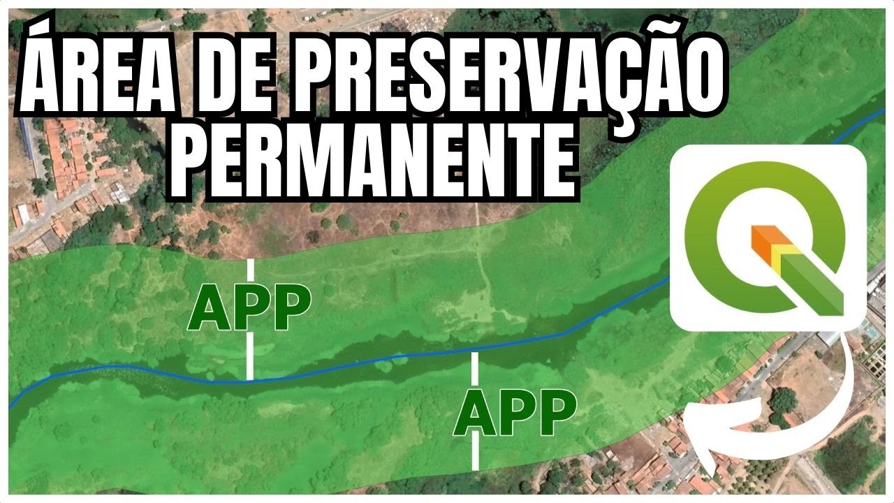 COMO FAZER ÁREA DE APP NO QGIS - LARGURA FIXA E VARIÁVEL [BUFFER]