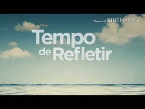 Tempo de refletir