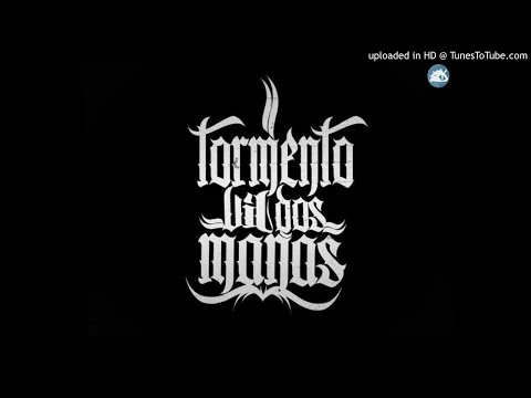 TORMENTOVIL2MAÑAS-Con Calidad Al Cien (remix) RAP CHILENO