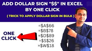 Add Dollar Sign "$$" in Excel Full Sheet by One Click in 1 Second (Apply Dollar Sign in Bulk)