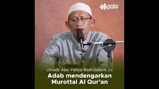 Download lagu Adab mendengarkan Murottal Al Qur’an - Ustadz Abu Yahya Badrusalam, Lc mp3 Download lagu Adab mendengarkan Murottal Al Qur’an - Ustadz Abu Yahya Badrusalam, Lc mp3