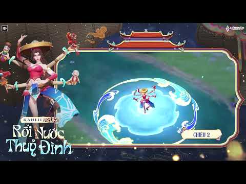 🎭 HIỆU ỨNG CHIÊU THỨC | KAHLII RỐI NƯỚC THUỶ ĐÌNH
