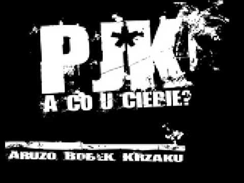 PJK - A CO U CIEBIE