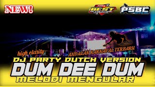 Download lagu DJ DUM DEE DUM PARTY BASS NYEDOT • RIO DENKA STYLE • PSBC  mp3