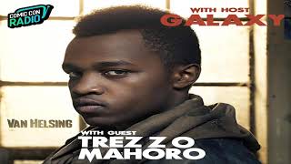 Trezzo Mahoro from Van Helsing on SYFY chats with Galaxy video
