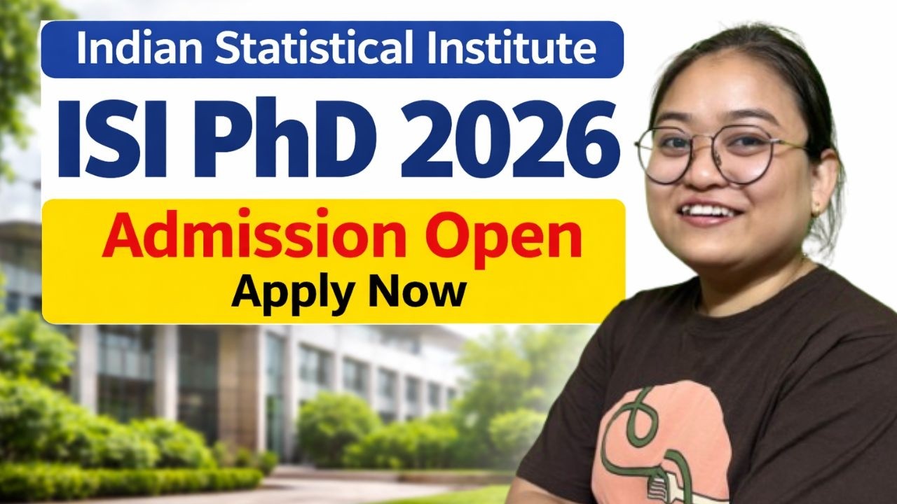 Indian Statistical Institute ISI PhD 2026 Admission Open 🔥 Apply Now | Complete Details