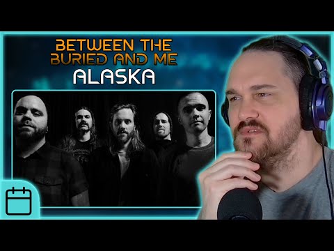 Incredibly Intense // Composer Reacts to Between The Buried And Me - Alaska