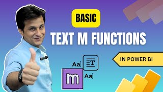 18.5 Basic Text M Functions in Power BI (Power Query) | Power BI Tutorial for Beginners