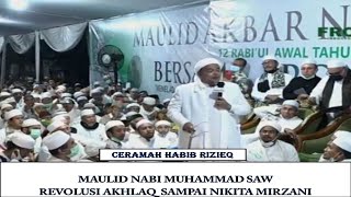 Download lagu CERAMAH MAULID NABI OLEH HABIB RIZIEQ 'DARI REVOLUSI AKHLAQ SAMPAI NIKITA MIRZANI' mp3 Download lagu CERAMAH MAULID NABI OLEH HABIB RIZIEQ 'DARI REVOLUSI AKHLAQ SAMPAI NIKITA MIRZANI' mp3
