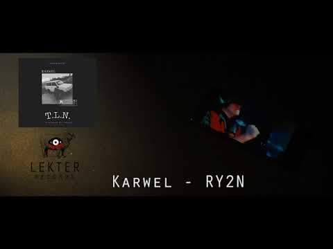 KARWEL - RY2N (prod. Karniej) // AUDIO