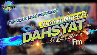 Download lagu Dasyat - Abiem ngesti karaoke nada cowok Fm mp3