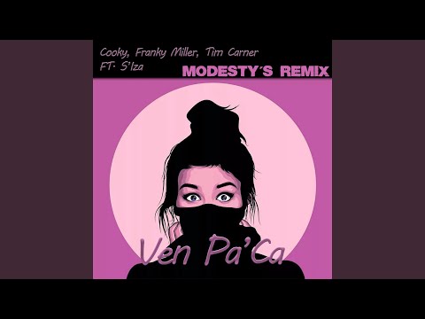 Venpaca (Modesty's Remix)
