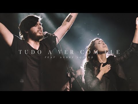 Tudo A Ver Com Ele (Ao Vivo) | Central 3 feat. André Aquino