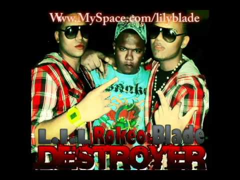 Lil Y Blade Ft Rokeo - Destroyer