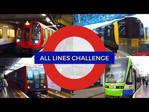 London All Lines Challenge 2024: Every Tube, National Rail and TfL Line!