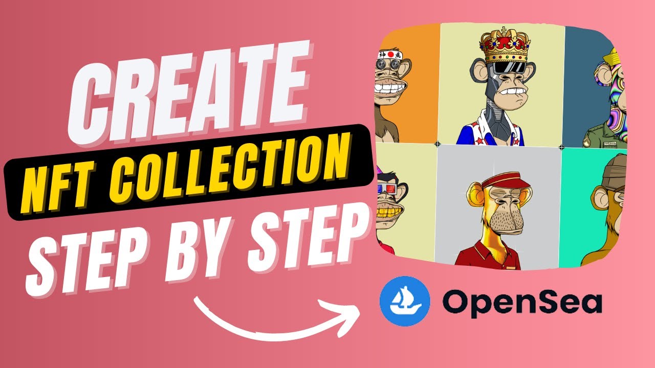 How To Create a NFT Collection on Opensea Step by Step 2022