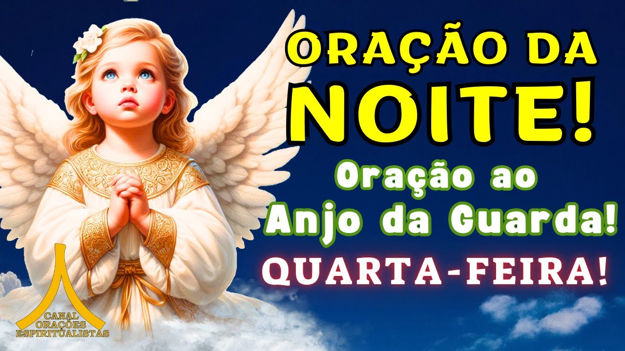 Oração da Noite, Proteção com Ave Maria e Pai Nosso!