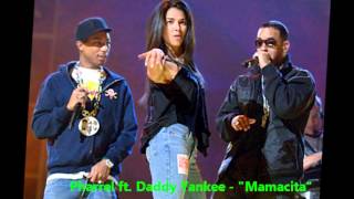 Mamacita - Pharrell ft. Daddy Yankee