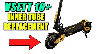 How To Replace The Inner Tube In The Vsett 10+ Scooter