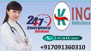 High Class Road Ambulance Service in Ranchi and Bokaro by King