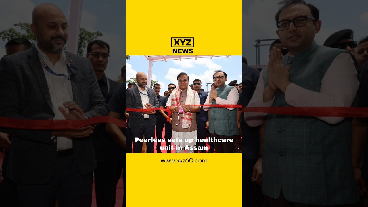 Peerless sets up healthcare unit in Assam