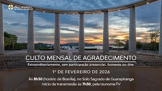 Culto Mensal de Agradecimento de fevereiro | Solo Sagrado de Guarapiranga - 01/02/2026