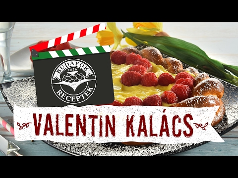 Budafoki élesztő: Valentin kalács