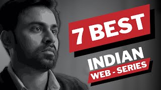 Top 7 Indian Web Series (Hindi) For Every Indian Web Series Lover 🇮🇳| vedant rusty review