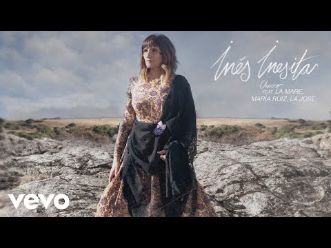 Rozalén - Inés Inesita (Charro) ft. La Mare, María Ruiz, La Jose