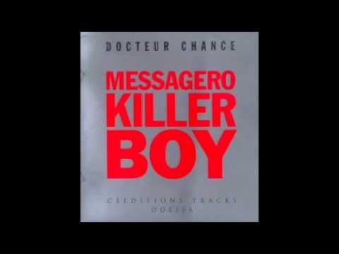 M.K.B Messagero Killer Boy ‎- Docteur chance - 09 Fight in technonight