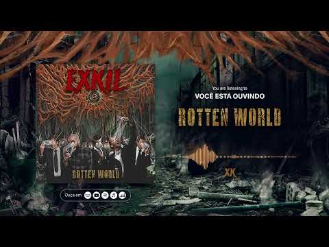 Exkil: banda do interior de São Paulo lança seu segundo single, Rotten World