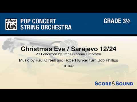 Christmas Eve/Sarajevo 12/24, arr. Bob Phillips – Score & Sound