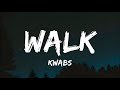 Kwabs Walk Lyrics
