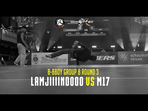 Die Finals 2023: LamJiiiinoooo vs M17 | B-BOY GROUP B ROUND 3 | GERMAN BREAKING CHAMPIONSHIP