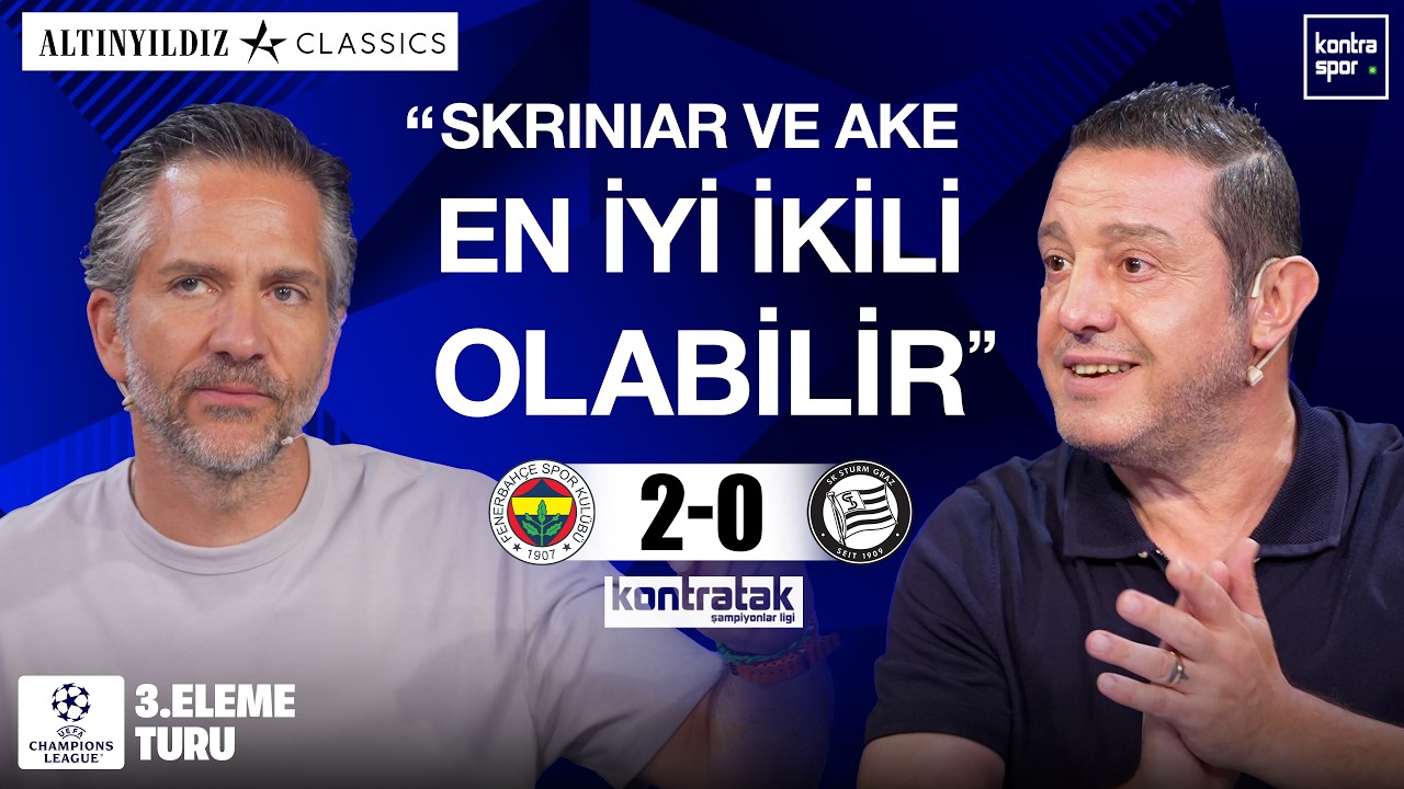 🔴 CANLI | Fenerbahçe - Sturm Graz Maç Sonu | Nihat Kahveci, Nebil Evren | Kontratak