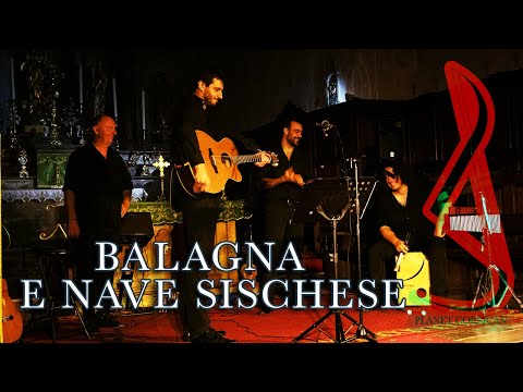 E nave Sischese - Balagna - Chants corses