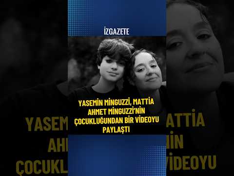 Yasemin Minguzzi, Mattia Ahmet Minguzzi’nin çocukluğundan bir videoyu paylaştı #haber
