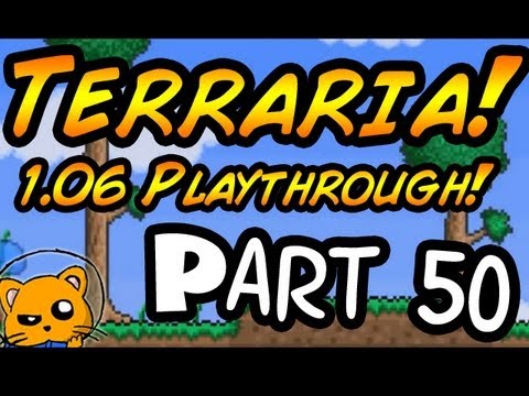 Terraria 1.06 - Episode 50 - Fireblossom Seeds