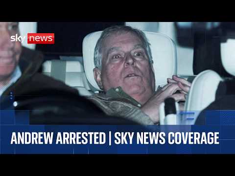 Andrew Mountbatten-Windsor arrested by police - King says 'law must take its course' | Full coverage