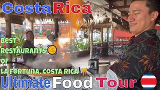 Best Restaurants of La Fortuna, Costa Rica - EXQUISITE FOOD TOUR + Must Eat Cuisines