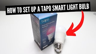 How To Set Up A Tapo Wifi Smart Light Bulb