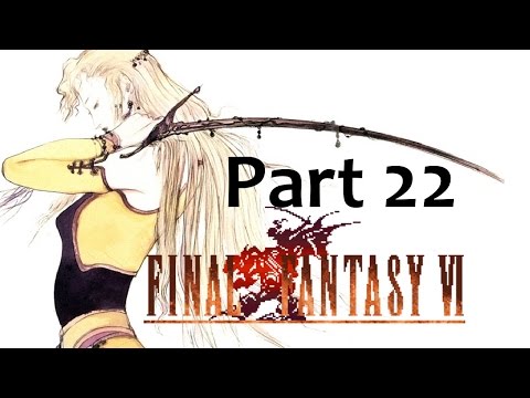 Let's Play Final Fantasy VI [Steam/PC] Part 22 - ERAUQS SI DLROW EHT