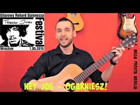 Hey Joe - Jimi Hendrix - Lekcja (mega łatwe!)