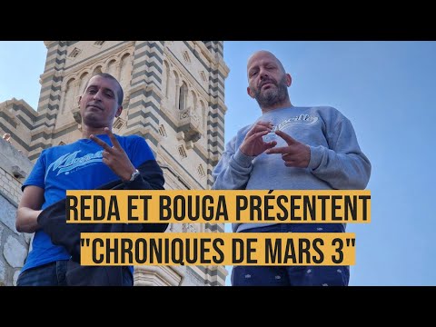 Bouga et Reda présentent "Chroniques de Mars 3"