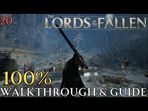 Lords of The Fallen 100% Part 20: The Empyrean & The Light Reaper Walkthrough & Guide