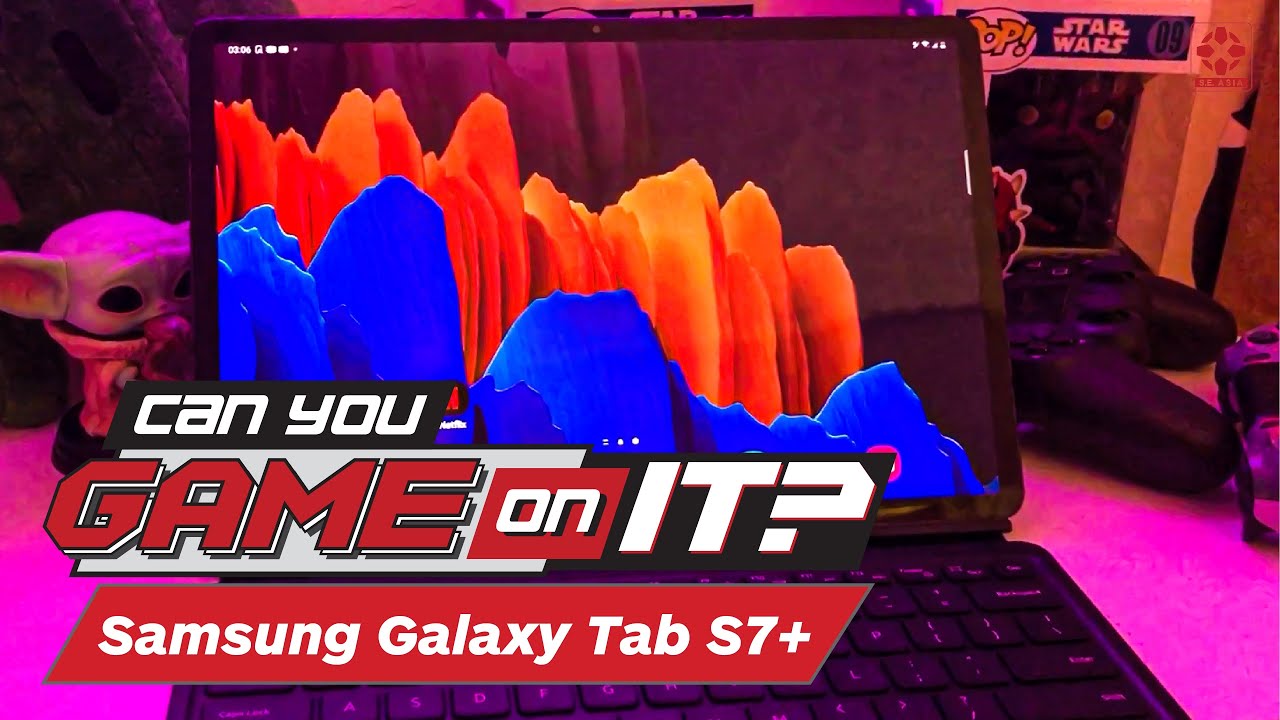 Is Gaming On The Samsung Galaxy Tab S7+ Worth It? - Can You Game On It?