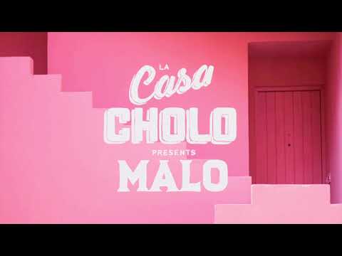 Malo La Casa Cholo DJ Set - August 17