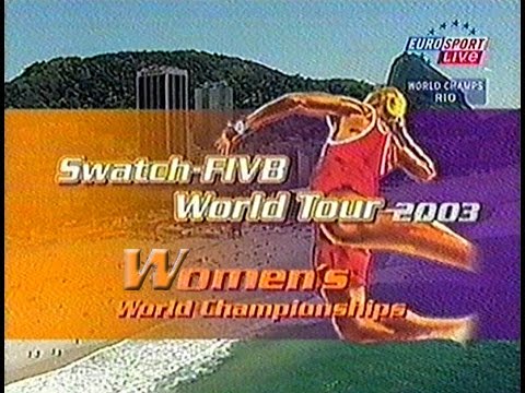 2003 Beach Volleyball WC Rio USA vs  AUS F semi